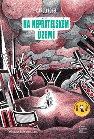 Na nepřátelském území - Carole Lobel