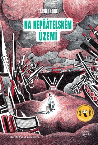 Na nepřátelském území - Carole Lobel