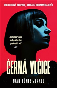 Černá vlčice - Juan Gómez-Jurado