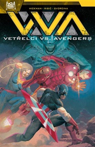 Vetřelci vs. Avengers - Jonathan Hickman