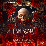 Fantasma - Kaylie Smith