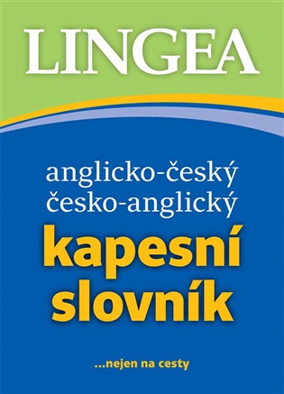 Anglicko-český, česko-anglický kapesní slovník: ...nejen na cesty -  kolektiv autorů