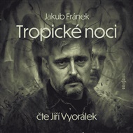 Tropické noci - Jakub Fránek