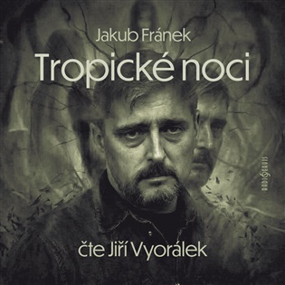 Tropické noci - Jakub Fránek