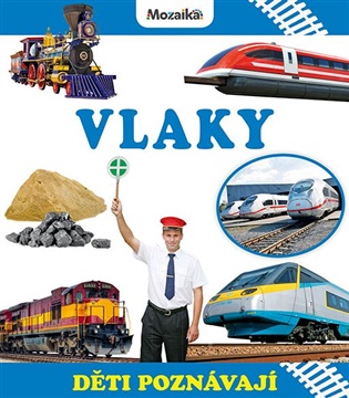 Děti poznávají - Vlaky