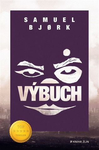 Výbuch - Samuel Bjork, Daniela Mrázová