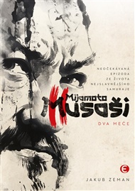 Mijamoto Musaši 2: Dva meče - Jakub Zeman