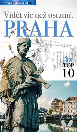 Praha – 3 × TOP 10: Audiovizuální průvodce do kapsy - Lubor Matěj