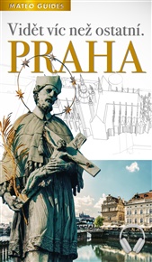 Praha – Vidět víc než ostatní (+Audio): Audiovizuální průvodce do kapsy - Lubor Matěj