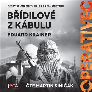 Operativec: Břídilové z Kábulu