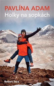 Holky na sopkách - Pavlína Adam, Sára Robert