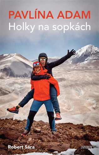 Holky na sopkách - Pavlína Adam, Sára Robert