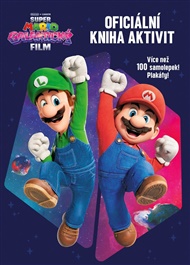 Super Mario Galaktický film - Oficiální kniha aktivit -  kol.