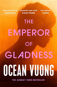 Emperor of Gladness - Ocean Vuong