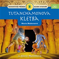 Klub stopařů: Tutanchamonova kletba