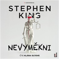 Nevyměkni - Stephen King
