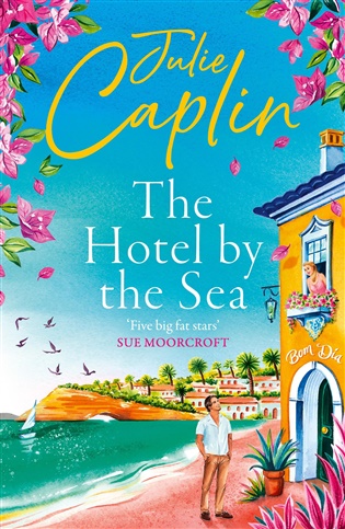 Hotel by the Sea - Julie Caplin