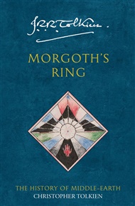 Morgoth's Ring - J. R. R. Tolkien