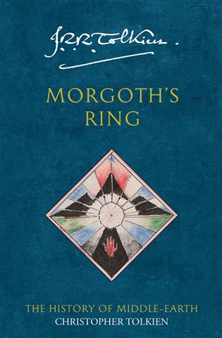 Morgoth"s Ring - J. R. R. Tolkien