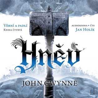Hněv - John Gwynne