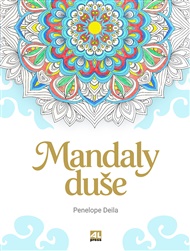 Mandaly duše - Penelope Daila