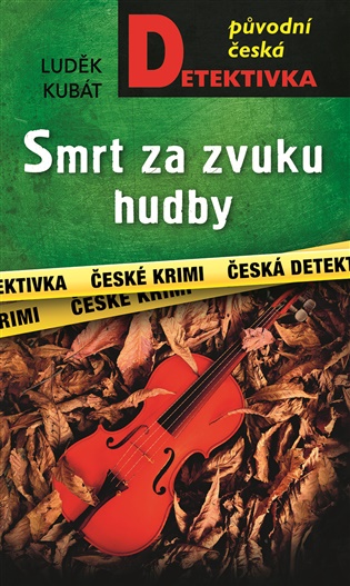 Smrt za zvuku hudby - Luděk Kubát