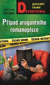 Případ arogantního romanopisce - Václav Gruber