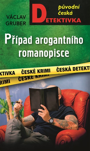 Případ arogantního romanopisce - Václav Gruber
