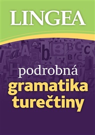 Podrobná gramatika turečtiny - Petr Kučera