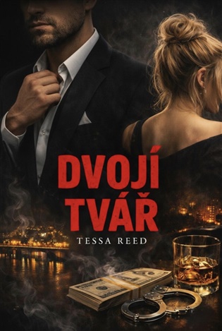 Dvojí tvář - Tessa Reed