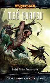 Meč chaosu - Dan Abnett, Mike Lee