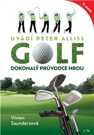 Golf, dokonalý průvodce hrou - Vivien Saundersová