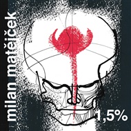 1,5% - Milan Matějček, Jan Šulc (ed.)