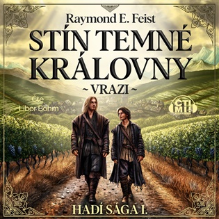 Stín temné královny - Vrazi - Raymond E. Feist