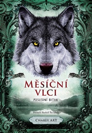Měsíční vlci: Poslední bitva - Art Charly
