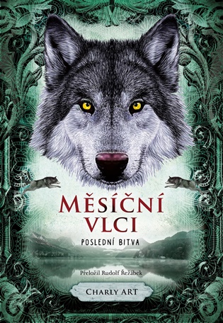 Měsíční vlci: Poslední bitva - Art Charly