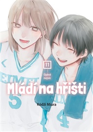 Mládí na hřišti 11: Úplně nejvíc - Kódži Miura