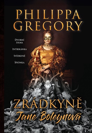 Zrádkyně Jane Boleynová - Gregory Philippa