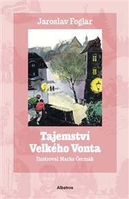 Tajemství Velkého Vonta - Jaroslav Foglar