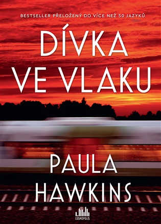 Dívka ve vlaku - Paula Hawkins