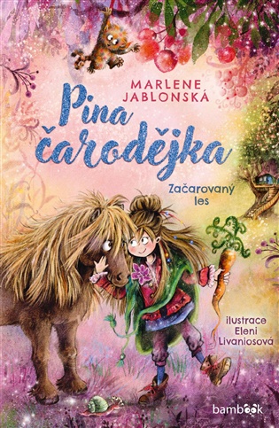 Pina čarodějka – Začarovaný les - Marlene Jablonská