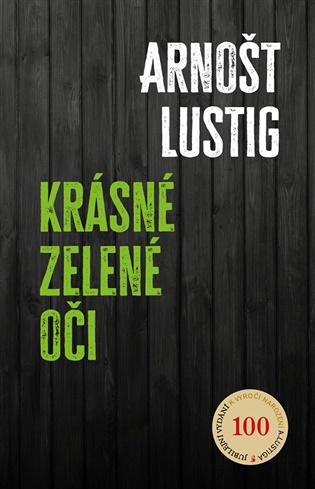 Krásné zelené oči, 3. vydání - Arnošt Lustig