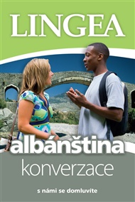 Albánština - konverzace: s námi se domluvíte -  kolektiv autorů