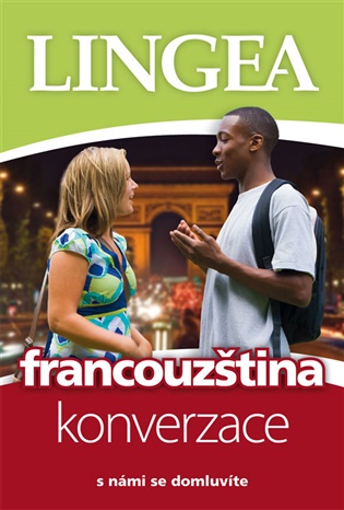 Francouzština - konverzace: s námi se domluvíte -  kolektiv autorů