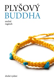 Plyšový Buddha - Michal Čagánek