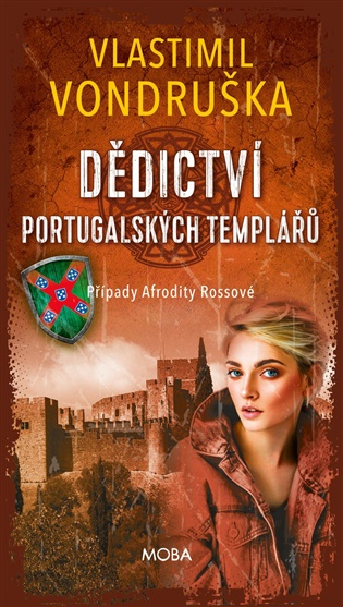 Dědictví portugalských templářů - Vlastimil Vondruška