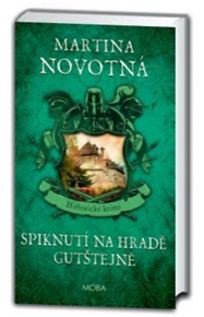 Spiknutí na hradě Gutštejně - Martina Novotná