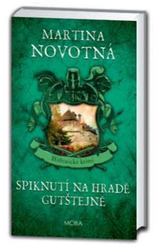 Spiknutí na hradě Gutštejně - Martina Novotná