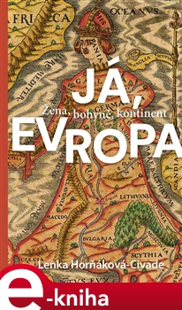 Já, Evropa