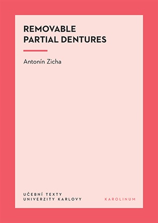 Removable Partial Dentures - Antonín Zicha